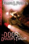 Cover of 'The Door In The Dragon's Throat' by Frank Peretti