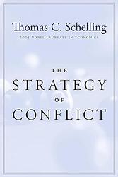 Cover of 'The Strategy Of Conflict' by Thomas Schelling