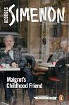 Cover of 'Maigret's Childhood Friend' by Georges Simenon