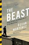 Cover of 'The Beast' by Óscar Martínez