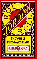 Cover of 'Roll, Jordan, Roll' by Eugene Genovese