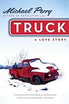 Cover of 'Truck' by Michael  Perry