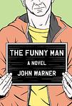 Cover of 'The Funny Man' by John Warner