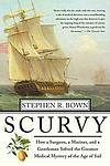 Cover of 'Scurvy' by Stephen R. Bown