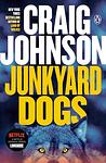 Cover of 'Junkyard Dogs' by Craig Johnson