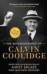 Cover of 'The Autobiography Of Calvin Coolidge' by Calvin Coolidge