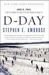 Cover of 'D Day' by Stephen E. Ambrose