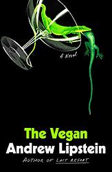 Cover of 'The Vegan' by Andrew Lipstein