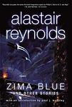 Cover of 'Zima Blue And Other Stories' by Alastair Reynolds