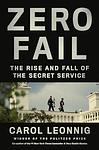 Cover of 'Zero Fail' by Carol Leonnig