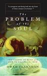 Cover of 'The Problem Of The Soul' by Owen J. Flanagan