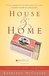 Cover of 'House And Home' by Kathleen McCleary