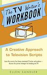 Cover of 'The Tv Writer's Workbook' by Ellen Sandler