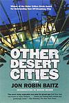 Cover of 'Other Desert Cities' by Jon Robin Baitz