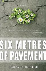 Cover of 'Six Metres Of Pavement' by Farzana Doctor
