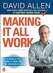 Cover of 'Making It All Work' by David Allen