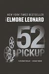 Cover of '52 Pick Up' by Elmore Leonard