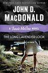 Cover of 'The Long Lavender Look' by John D. MacDonald