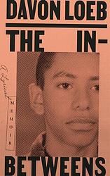 Cover of 'The In Betweens' by Davon Loeb