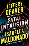 Cover of 'Fatal Intrusion' by Jeffery Deaver