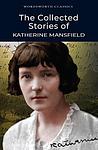 Cover of 'The Short Stories' by Katherine Mansfield