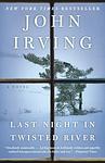 Cover of 'Last Night In Twisted River' by John Irving