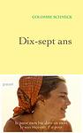 Cover of 'Dix Sept Ans' by Colombe Schneck