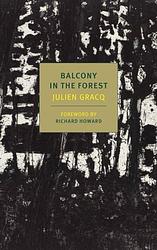 Cover of 'A Balcony In The Forest' by Julien Gracq