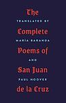 Cover of 'The Complete Poems Of San Juan De La Cruz' by San Juan de la Cruz
