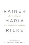 Cover of 'Duino Elegies And The Sonnets To Orpheus' by Rainer Maria Rilke