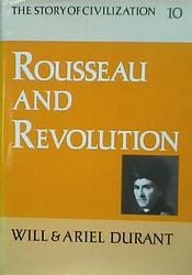 Cover of 'Rousseau and Revolution' by Will Durant, Ariel Durant