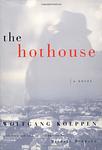 Cover of 'The Hothouse' by Wolfgang Koeppen
