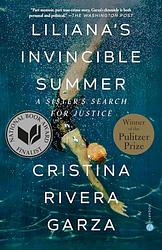 Cover of 'Liliana’s Invincible Summer' by Cristina Rivera Garza