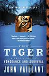Cover of 'The Tiger' by John Vaillant