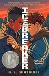 Cover of 'Icebreaker' by A.L. Graziadei