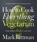 Cover of 'How To Cook Everything Vegetarian' by Mark Bittman