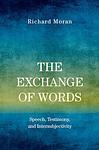 Cover of 'The Exchange Of Words' by Richard Moran