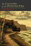 Cover of 'The Country of the Pointed Firs' by Sarah Orne Jewett