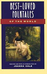 Cover of 'Best Loved Folktales Of The World' by Joanna Cole