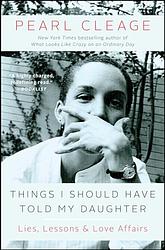 Cover of 'Things I Should Have Told My Daughter' by Pearl Cleage