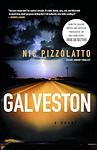 Cover of 'Galveston' by Nic Pizzolatto