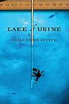 Cover of 'Lake Of Urine' by Guillermo Stitch