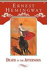 Cover of 'Death In The Afternoon' by Ernest Hemingway