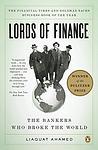 Cover of 'Lords of Finance: The Bankers Who Broke the World' by Liaquat Ahamed