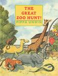 Cover of 'Great Zoo Hunt!, The' by Pippa Unwin