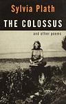 Cover of 'The Colossus And Other Poems' by Sylvia Plath