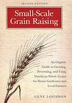 Cover of 'Small Scale Grain Raising' by Gene Logsdon