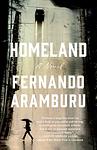 Cover of 'Homeland' by Fernando Aramburu