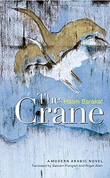 Cover of 'The Crane' by Halim Barakat