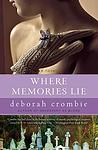 Cover of 'Where Memories Lie' by Deborah Crombie